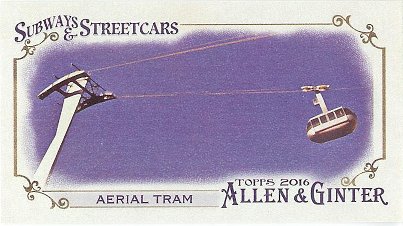 2016 Allen & Ginter Subways & Streetcars #SS-8 Aerial Tram