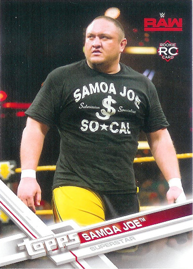 2017 Topps WWE #83 Samoa Joe RC