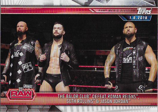 2019 Topps WWE Road to Wrestlemania #20 The Balor Club Defeat Roman Reigns, Seth Rollins & Jason Jordan