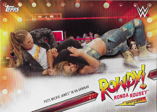 2019 Topps WWE Road to Wrestlemania Ronda Rousey Spotlight #10 Puts Mickie James In an Armbar