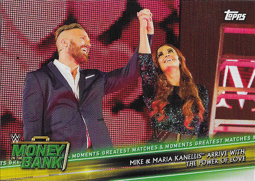 2019 Topps WWE Money in the Bank Greatest Matches & Moments #GMM-17 Mike & Maria Kanellis Arrive with the Power of Love