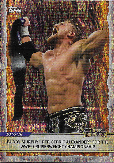 2020 Topps WWE Road to Wrestlemania Foilboard #3 Buddy Murphy def. Cedric Alexander for the WWE Cruiserweight Championship - Supe
