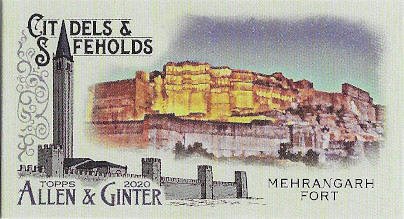 2020 Allen & Ginter Citadels and Safeholds #MCS-12 Mehrangarh Fort