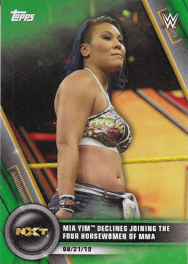 2020 Topps WWE Women's Division Green #71 Mia Yim Declines Joining The Four Horsewomen of MMA - 08/21/19