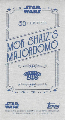 2022 Topps 206 Star Wars Blue Starfield # Mok Shaiz's Majordomo