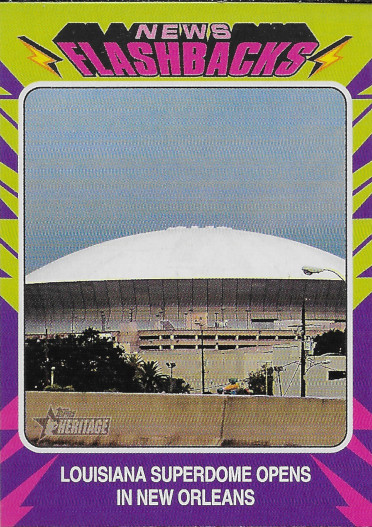 2024 Topps Heritage News Flashbacks #NF-11 Superdome Opens