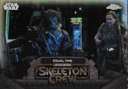 2025 Topps Chrome Star Wars Skeleton Crew #SC-17 Equal Time