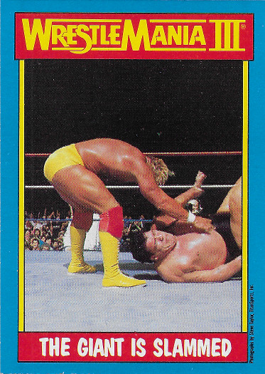 1987 Topps WWF #54 The Giant Is Slammed