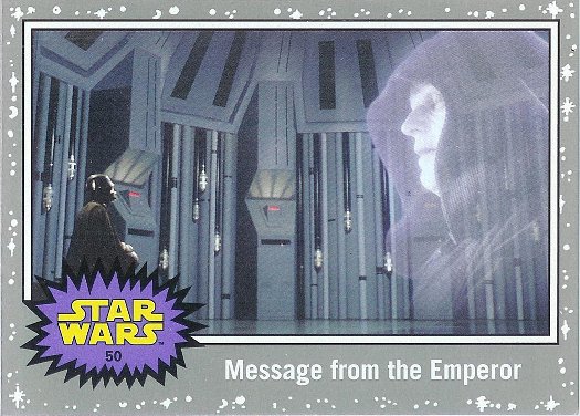 2015 Topps Star Wars: Journey to The Force Awakens Death Star Silver Starfield #50 Message from the Emperor